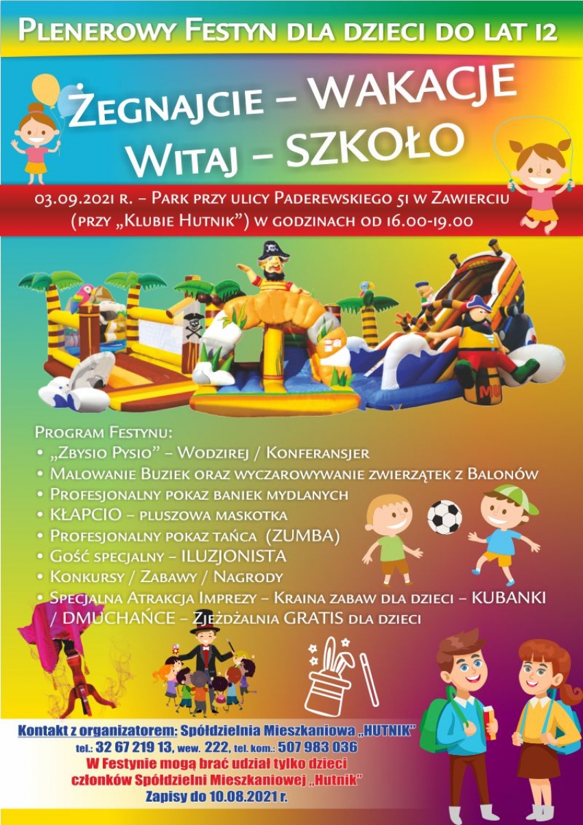 Żegnajcie - Wakacje, Witaj - Szkoło