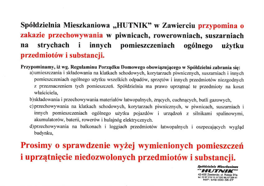 Przypomnienie o zakazie przechowywania w piwnicach, rowerowniach, suszarniach, strychach i innych pomieszczeniach ogólnego użytku przedprzedmiotów i substancji.