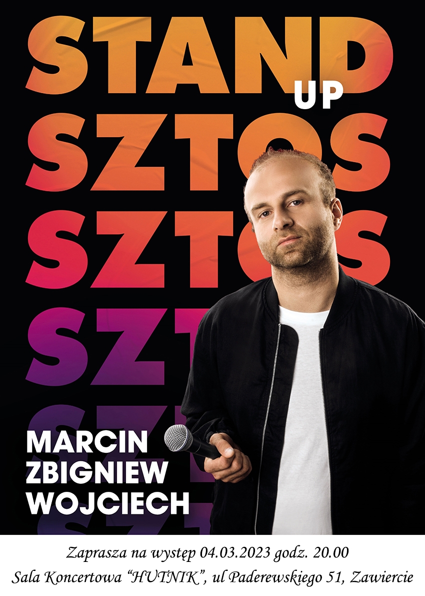 Stand-UP Marcin Zbigniew Wojciech Sztos